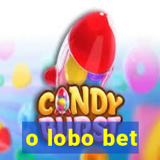 o lobo bet